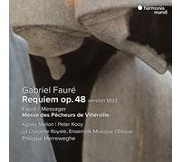 Gabriel Fauré – Requiem (version 1893) / Messe des Pêcheurs de Villerville – CD – Harmonia Mundi