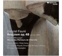 Gabriel Fauré – Requiem (version 1893) / Messe des Pêcheurs de Villerville – CD – Harmonia Mundi