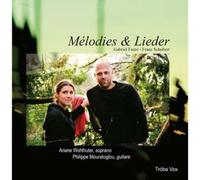 Fauré - Schubert : Mélodies et Lieder CD