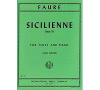 Faure Sicilienne Op 78 for flute and piano (Henri Buesser) IMC 2201