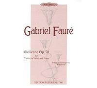 Faure G. - Sicilienne Op. 78 - Violon (alto) et Piano