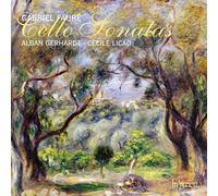 Fauré : Sonates pour Violoncelles et Piano. Gerhardt, Licad.