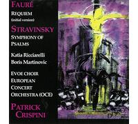 Fauré - Stravinsky : Requiem, Symphonie de Psaumes