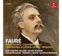 Fauré: Œuvres pour Piano et Musique de Chambre