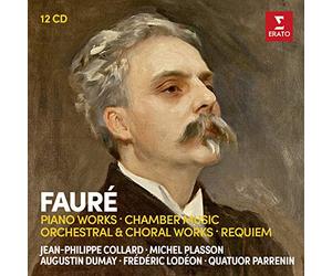 Fauré: Œuvres pour Piano et Musique de Chambre
