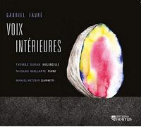 Fauré : Voix Intérieures