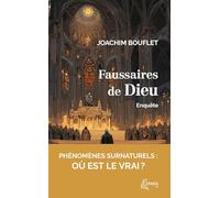 Faussaires de Dieu: Enquête