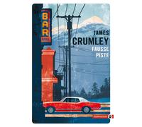 Fausse piste - James Crumley - Gallmeister - Poche - Roman