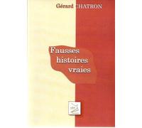 Fausses Histoires Vraies