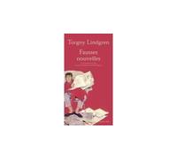 Fausses nouvelles - Torgny Lindgren - Actes sud - broché - Roman