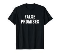 Fausses promesses T-Shirt Graphique avec Valeur