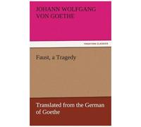 Faust, A Tragedy
