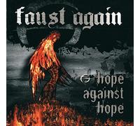 Faust Again - Hope Against Hope