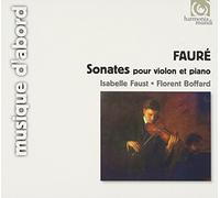 Faust-Boffard - Fauré : Sonates pour violon et piano