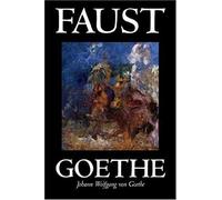 Faust By Johann Wolfgang Von Goethe, Drama, European
