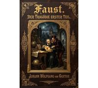 Faust: Der Tragödie erster Teil