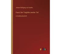 Faust; Der Tragödie Zweiter Teil