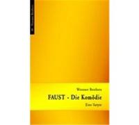 FAUST - Die Komödie Woesner, Ralph, Woesner, Ingo (Auteur)