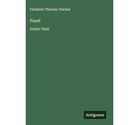Faust: Dritter Theil