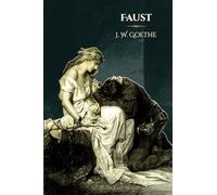 Faust: - Edition illustrée par 78 gravures