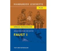Faust I: Hamburger Leseheft plus Königs Materialien