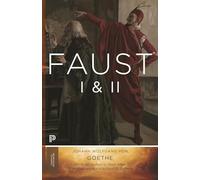 Goethe – Faust I et II – Œuvres complètes – Princeton Classics, Volume 2