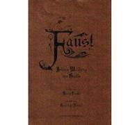 Faust Johann Wolfgang Von Goethe (Auteur), Gérard de Nerval (Traduction), Harry Clarke (Illustration)