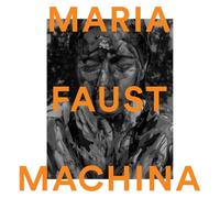 Maria Faust Machina (Vinyl) 12" Album
