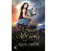 Faust McCarthy - T.1 : l'Appel - Kate Owyn - CyPLoG - broché - Roman