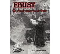 Faust: My Soul be Damned for the World Volume 1