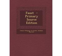Faust - Primary Source Edition