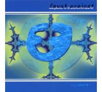 Faust Project - Morpheus in Tranceunderworld