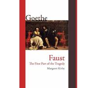 Faust: The First Part Of The Tragedy