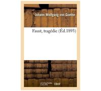 Faust, Tragédie