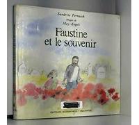 Faustine et le souvenir
