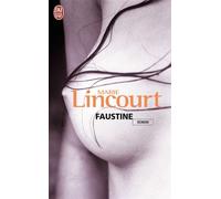 Faustine - Marie Lincourt - J'ai Lu - Poche - Roman