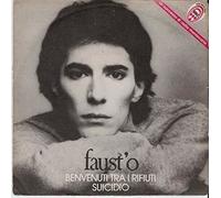 Faust'o - Benvenuti Tra I Rifiuti / Suicidio [Vinyl] Italy - Import