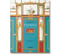 Fausto & Felice Niccolini - Houses And Monuments Of Pompei - The Complete Plates