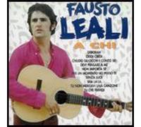 Fausto Leali - A Chi, Fausto Leali