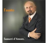 Fausto - Sussurri D'amore