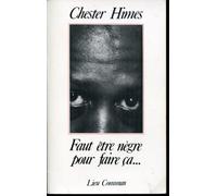 Faut être nègre pour faire ça