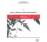 Faut-il abolir le cumul des mandats ?