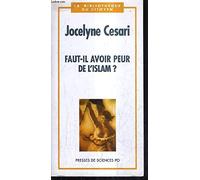 Faut-il avoir peur de l'Islam ?
