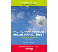 Faut-il avoir peur des bulles financières ? L’exubérance irrationnelle des marchés - Roland Gillet - De Boeck Supérieur - broché - Guide