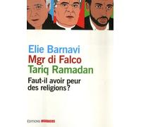 Faut-Il Avoir Peur Des Religions ?