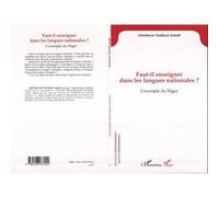 Faut-il enseigner dans les langues nationales?