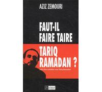 Faut-il faire taire Tariq Ramadan ?