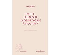 Faut-il légaliser l'aide médicale à mourir?