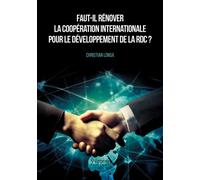 Faut-il rénover la coopération internationale pour le développement de la RDC ? - Christian Lonsa - Verone Eds - broché - Essai