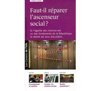Faut-il réparer l'ascenseur social ?